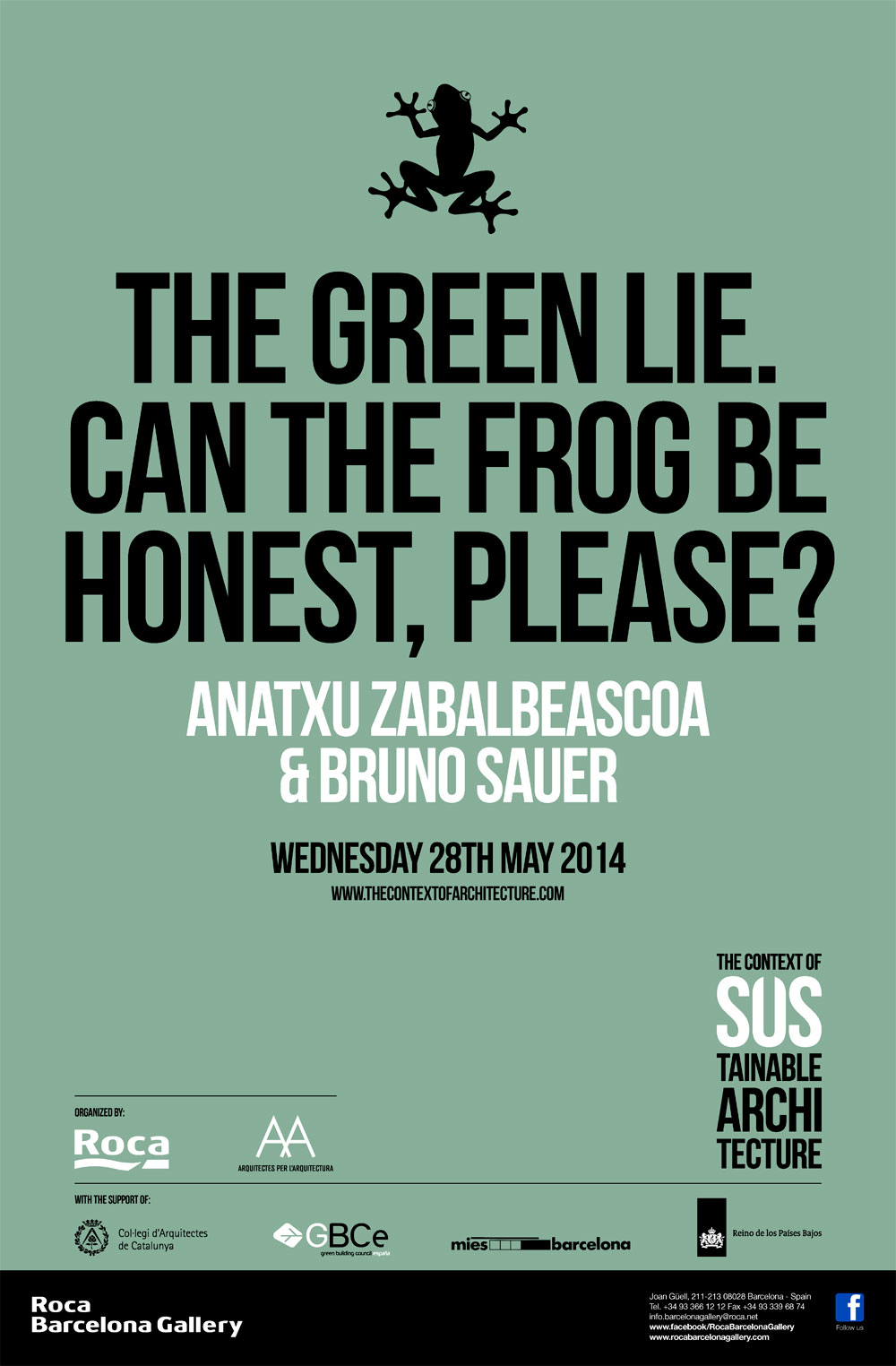 The Green Lie. Can the frog be honest, please? | Anatxu Zabalbeascoa & Bruno Sauer | The Context of Sustainable Architecture