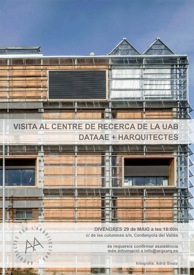 Visita Guiada Al Centre De Recerca De La UAB | DATAAE + HARQUITECTES