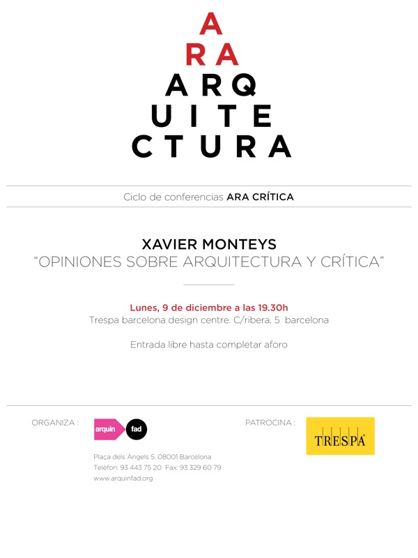 ARA ARQUITECTURA – ARA CRÍTICA | Xavier Monteys