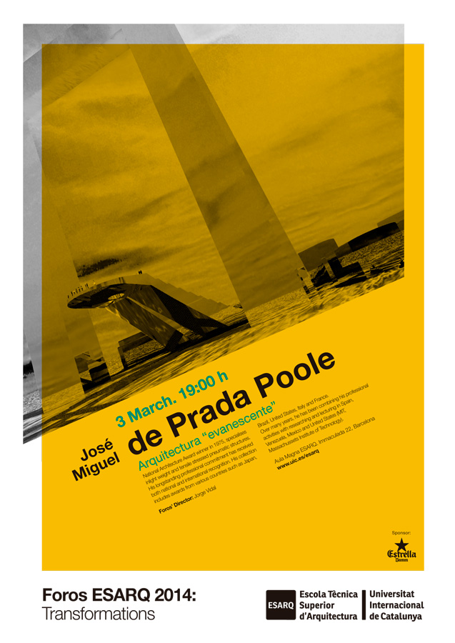 Foros ESARQ 2014 | José Miguel De Prada Poole. Arquitectura "evanescente"