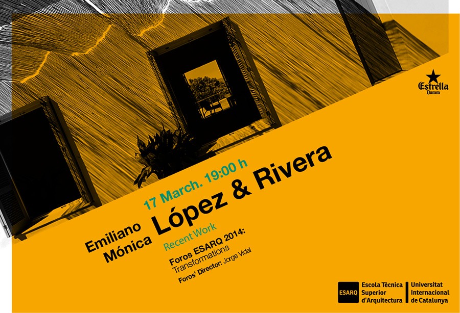 Foros ESARQ 2014 | López & Rivera, Recent Work