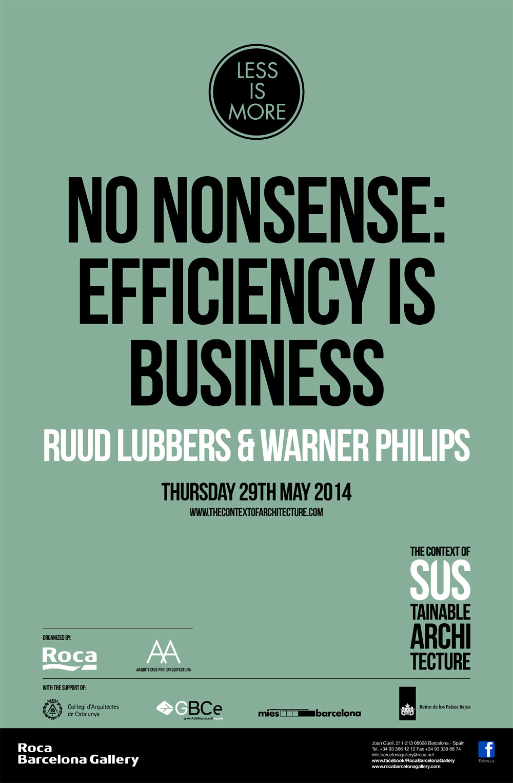 No nonsense, efficiency is business | Ruud Lubbers & Warner Philips | The Context of Sustainable Architecture