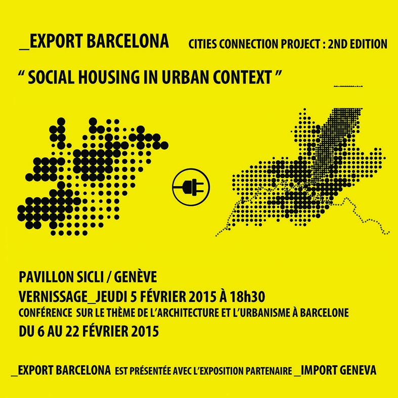 Inauguració _Export BARCELONA 'Social Housing in Urban Context’