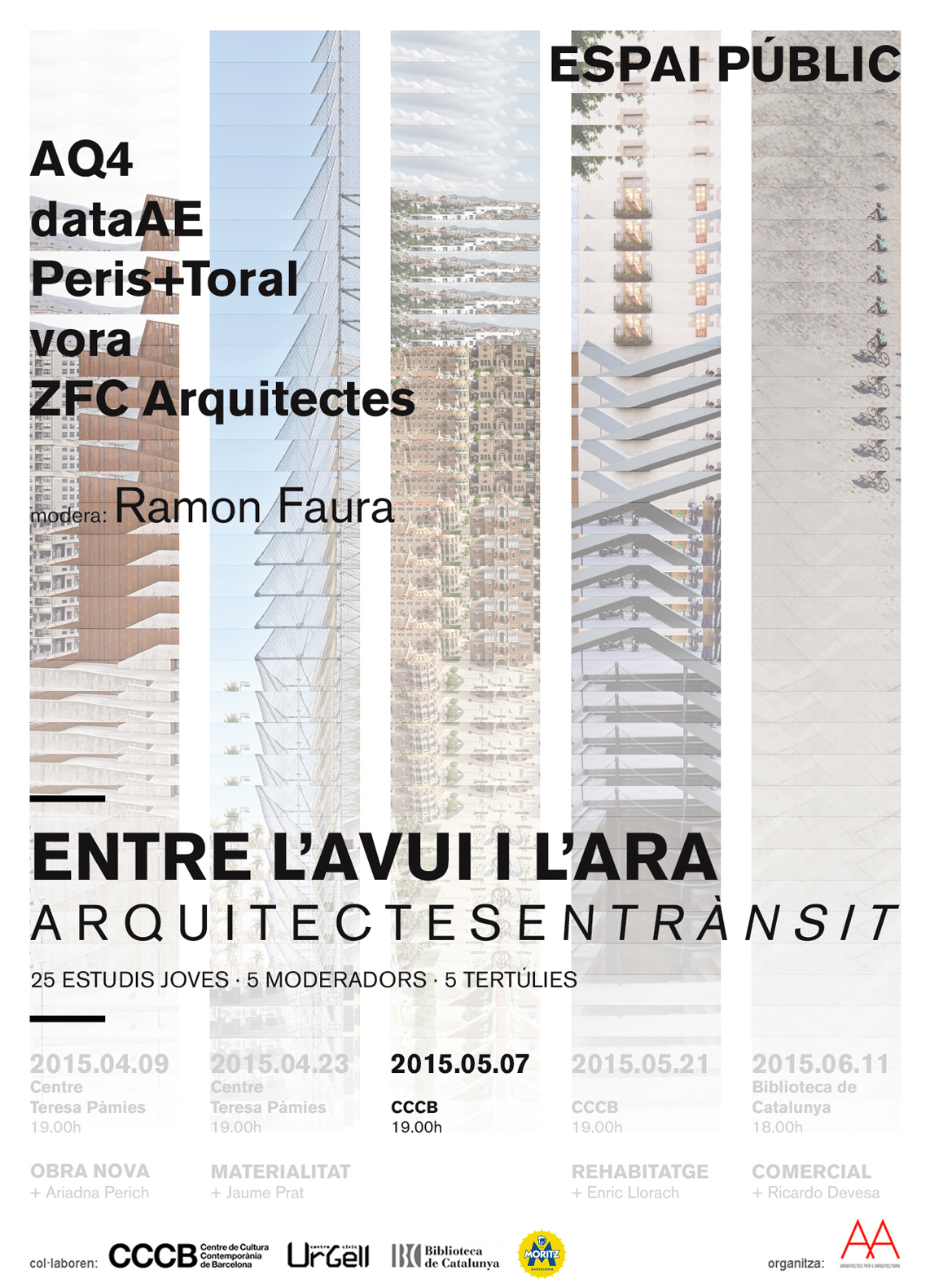 Tertúlia ‘ESPAI PÚBLIC’ del cicle ‘Entre l’avui i l’ara: arquitectes en trànsit’