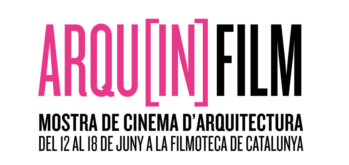 Arqu[in]FILM, primera mostra de cinema i arquitectura organitzat per l’Arquinfad i la Filmoteca de Catalunya