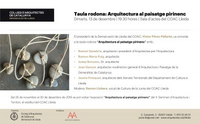 Taula rodona al CoAC Demarcació de Lleida: ‘Arquitectura al Paisatge Pirinenc’