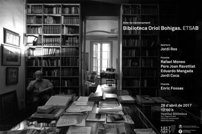 Biblioteca Oriol Bohigas: Acte de nomenament de la Biblioteca de l’ETSAB