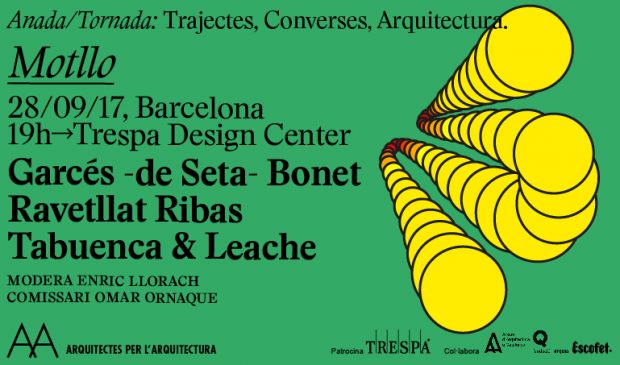 MOTLLO, conferència inaugural del cicle ‘ANADA/TORNADA: trajectes, converses, arquitectura’