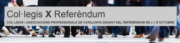 Col·legis i associacions professionals de Catalunya davant del referèndum de l’1 d’octubre