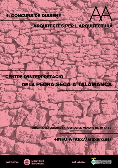 4t Concurs de Disseny Arquitectes per l’Arquitectura – Pedra Seca a Talamanca