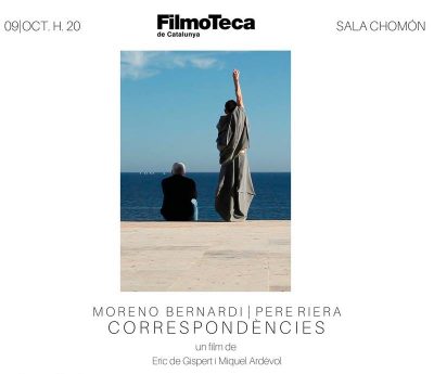 Estrena de CORRESPONDÈNCIES, un film de Moreno Bernardi i Pere Riera