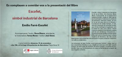 Presentació del llibre ‘Escofet, símbol industrial de Barcelona’, d’Emilio Farré-Escofet