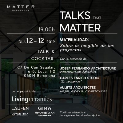 Talk that Matters: MATERIALIDAD, Sobre lo tangible de los proyectos