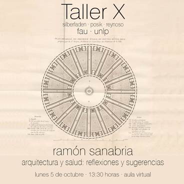 Taller X: Arquitectura y Salud | Ramon Sanabria (AxA)