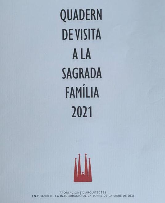 Quadern de visita a la Sagrada Família