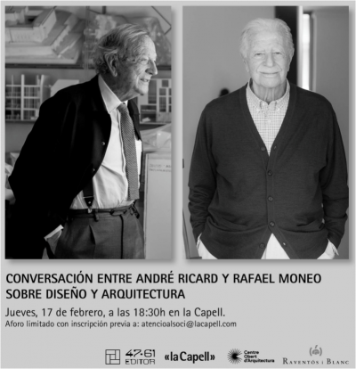 CONVERSACIÓN ENTRE ANDRÉ RICARD Y RAFAEL MONEO SOBRE DISEÑO Y ARQUITECTURA