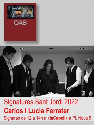 SANT JORDI ’22 | OAB Carlos Ferrater and Partners. Office of Architecture in Barcelona (AxA)