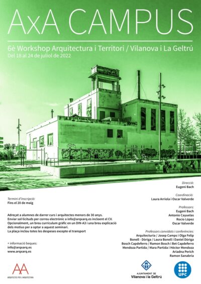 Arquitectes per l’Arquitectura convoca places per assistir al 6è Workshop Arquitectura i Territori