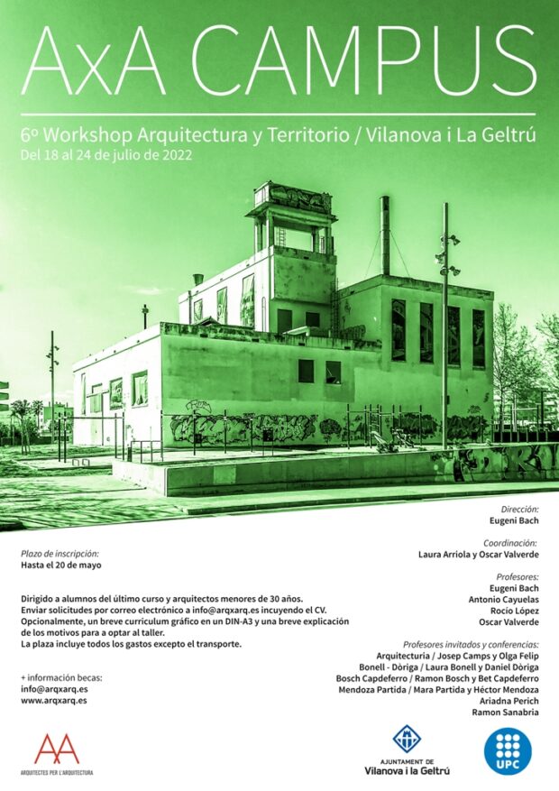 Arquitectes per l’Arquitectura convoca plazas para asistir al 6º Workshop Arquitectura y Territorio