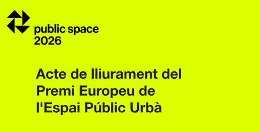 Acte de lliurament delPremi Europeu del’Espai Públic Urbà
